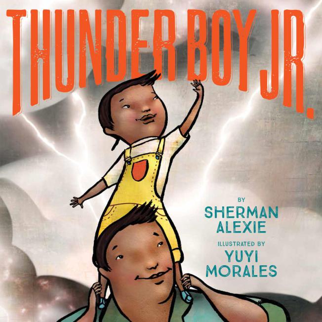 Sherman Alexie to release 'Thunder Boy Jr.' picture book in 2016