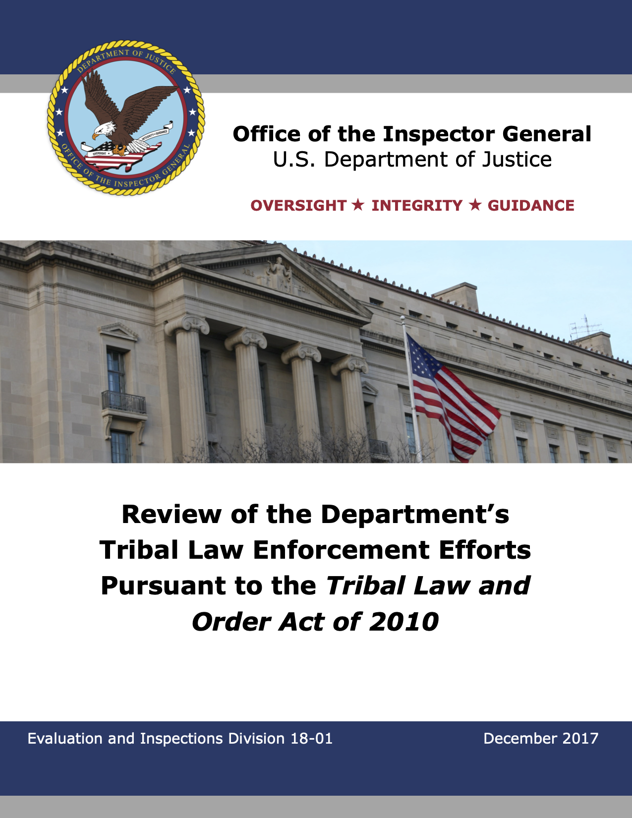 Review of the Department's Tribal Law Enforcement Efforts Pursuant to the Tribal Law and Order Act of 2010