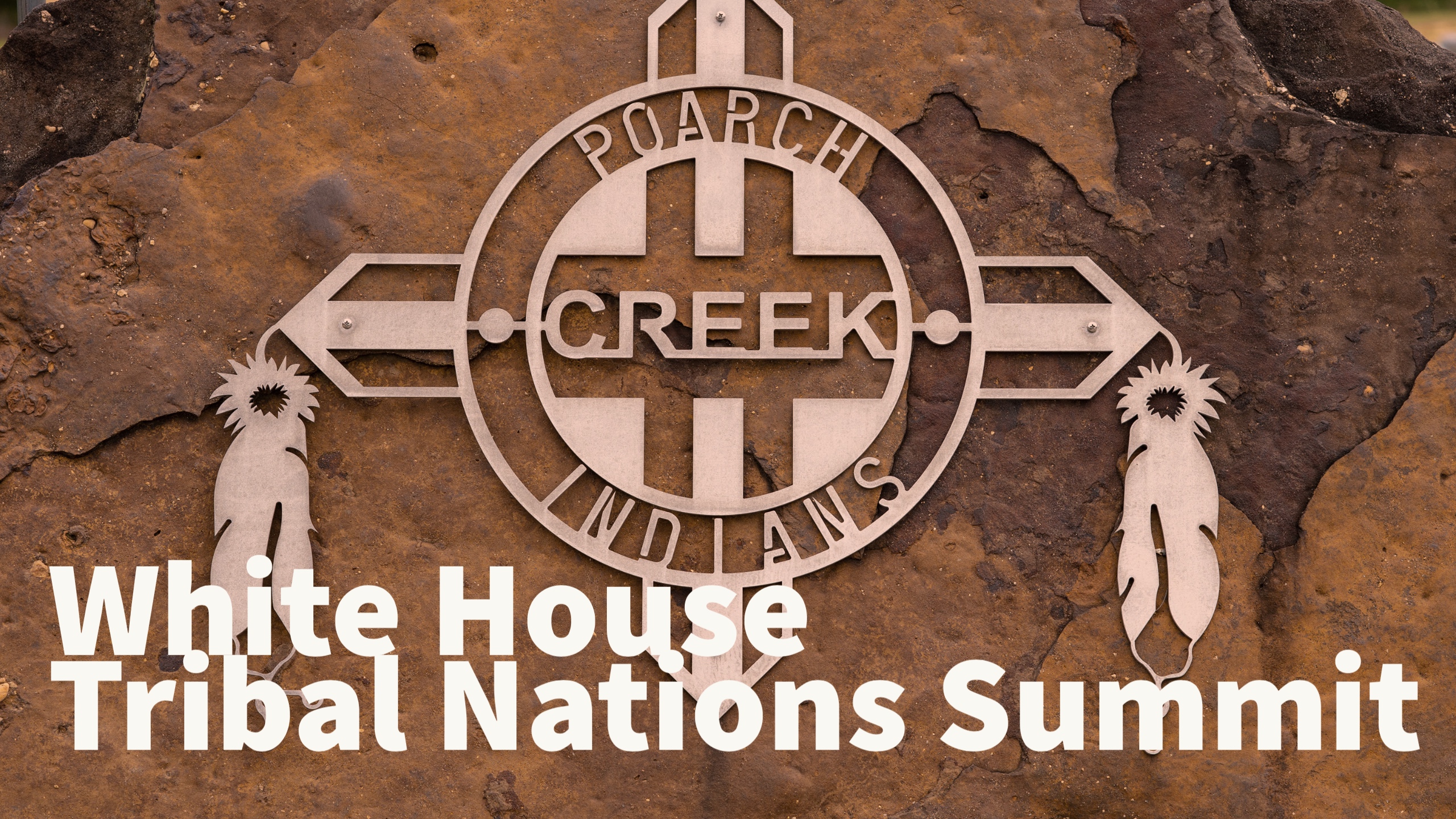 Porch Band of Creek Indians - Tribal Homelands - White House Tribal Nations Summi