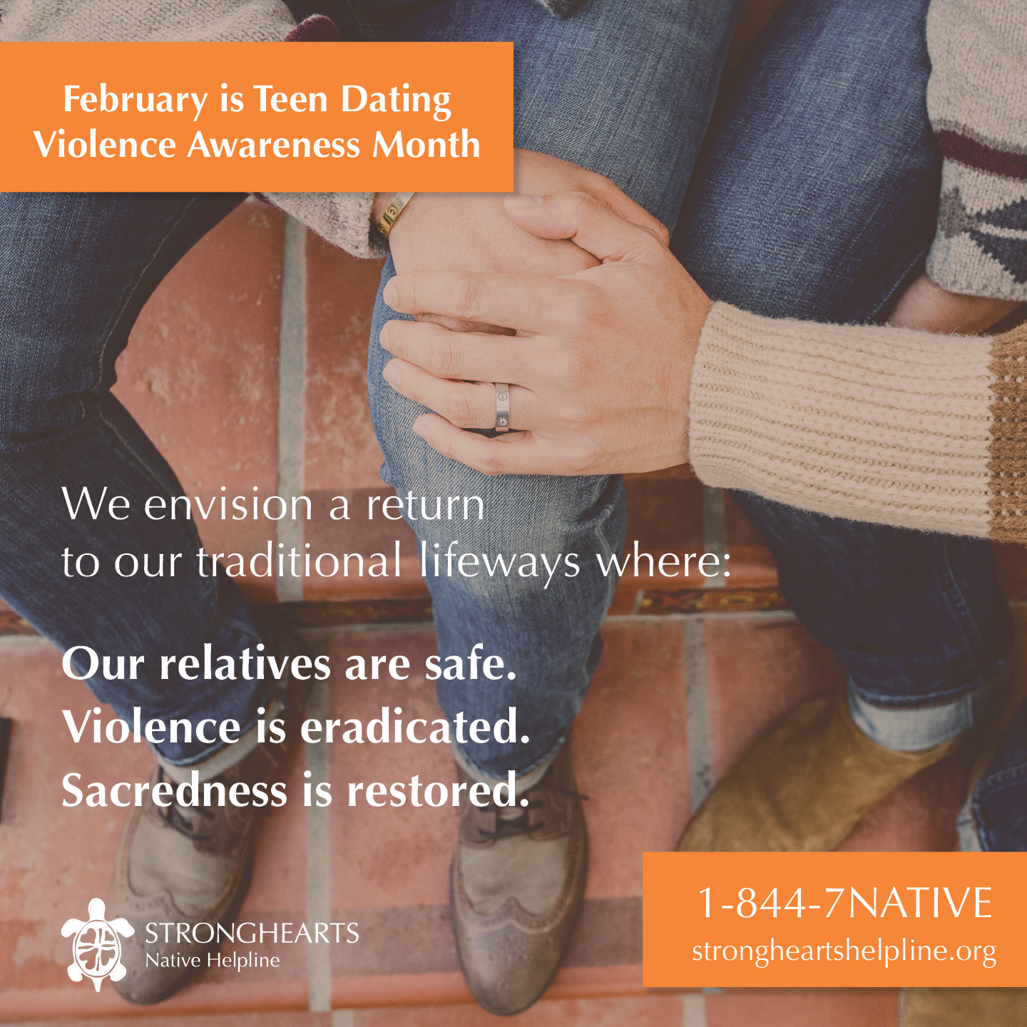 StrongHearts Native Helpline: Dating violence is never okay, even among our youth