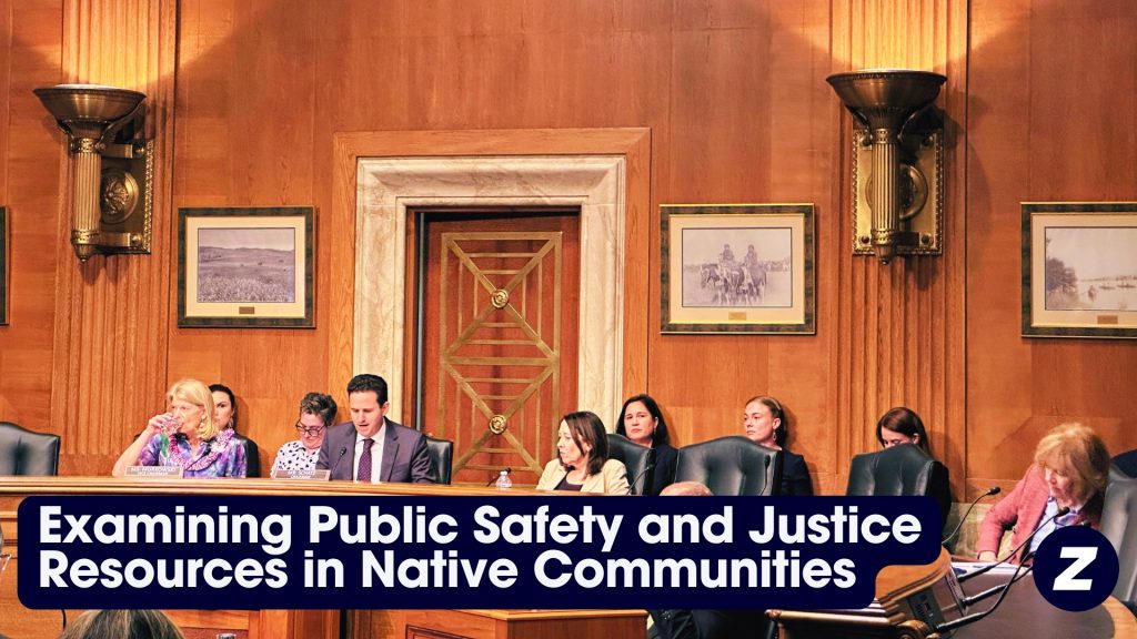 Senate Committee on Indian Affairs Examining Public Safety and Justice Resources in Native Communities