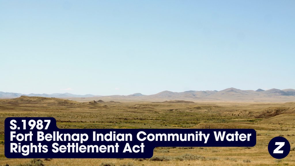 S.1987, Fort Belknap Indian Community Water Rights Settlement Act