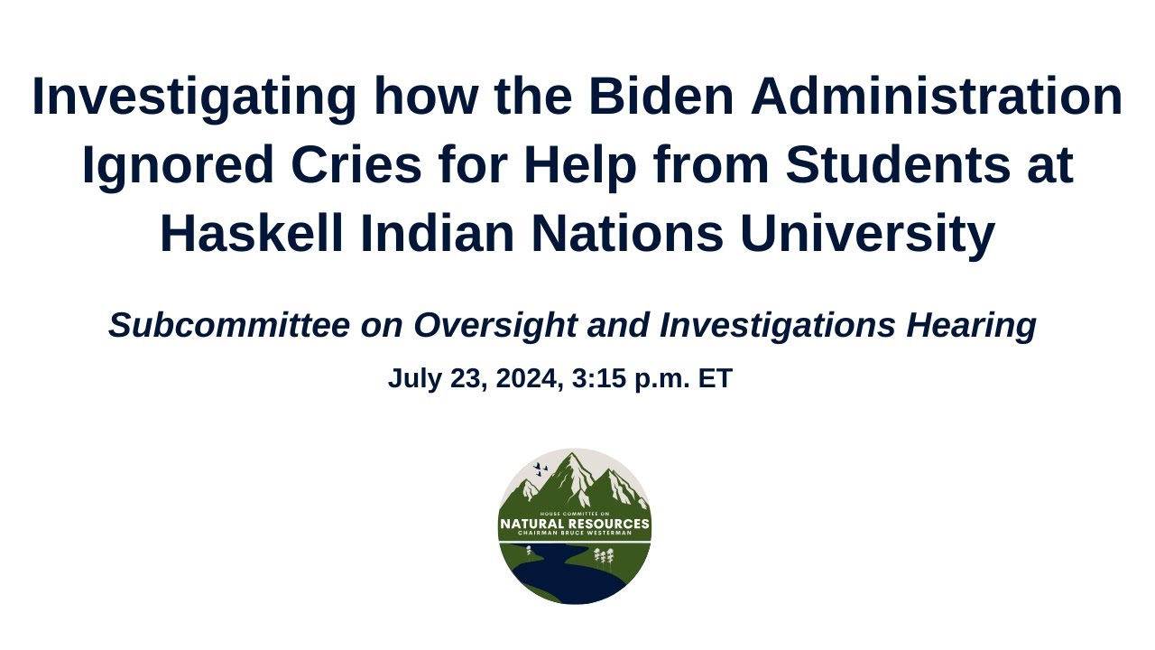 Investigating how the Biden Administration Ignored Cries for Help from Students at Haskell Indian Nations University