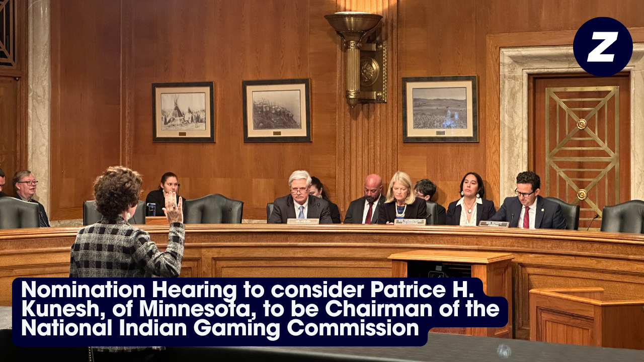 Nomination Hearing to consider Patrice H. Kunesh to be Chair of National Indian Gaming Commission