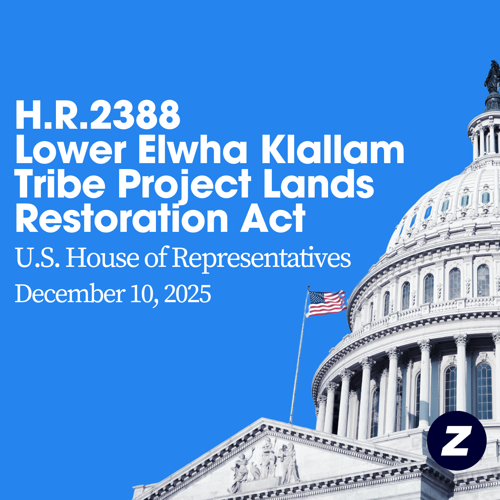 H.R.2388, the Lower Elwha Klallam Tribe Project Lands Restoration Act