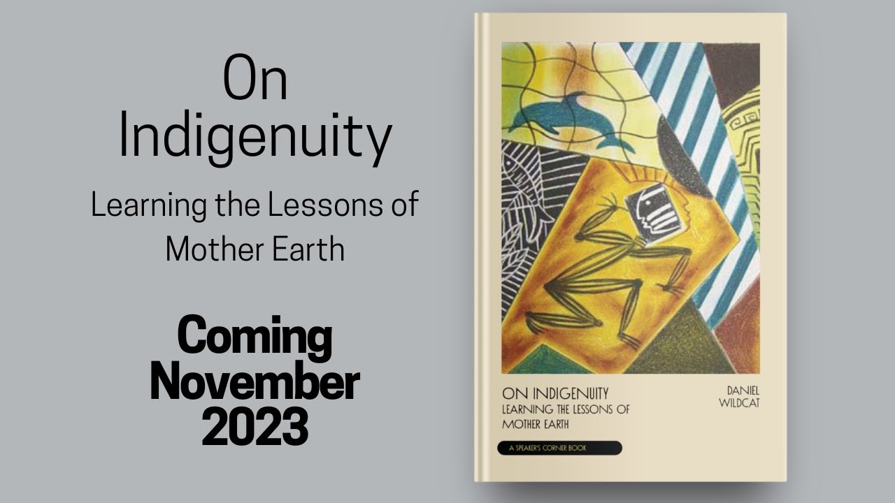 On Indigenuity: Learning the Lessons of Mother Earth | Book Trailer