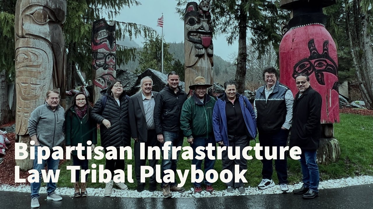 Biden administration releases Bipartisan Infrastructure Law Tribal Playbook