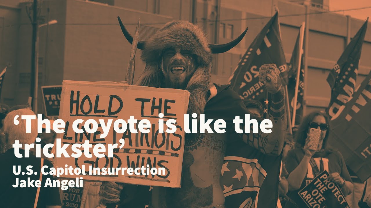 'The coyote is like the trickster': Jake Angeli | U.S. Capitol Insurrection