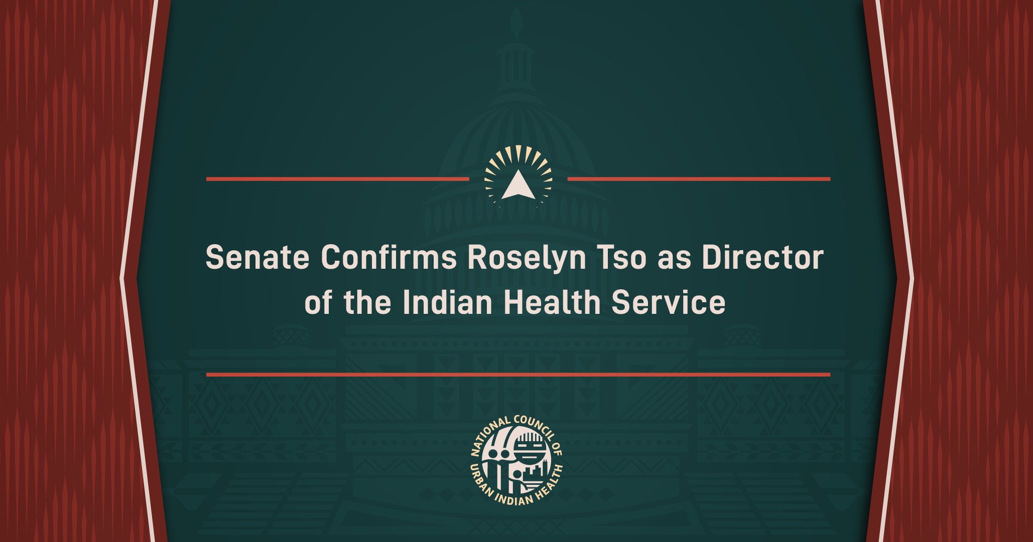 NCUIH - Senate Confirms Roselyn Tso as Director of the Indian Health Service