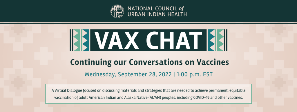 NCUIH Vax Chat: Continuing our Conversations on Vaccines